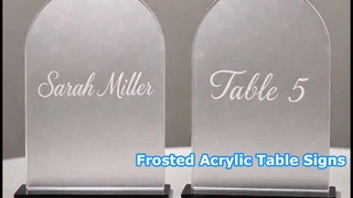 Frosted Acrylic Table Signs